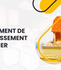 Financement de l&rsquo;investissement immobilier